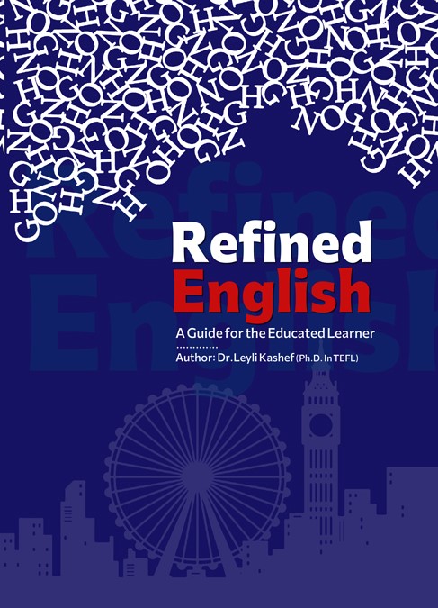 Refined English A Guide for the Educated Learner